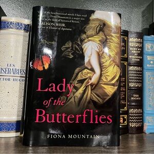 The Lady of the Butterflies by Fiona Mountain Hardcover Book